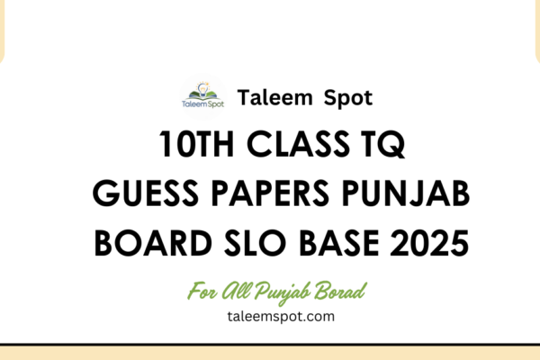 10th Class Tarjuma Tul Quran Guess Papers Punjab Board SLO Base