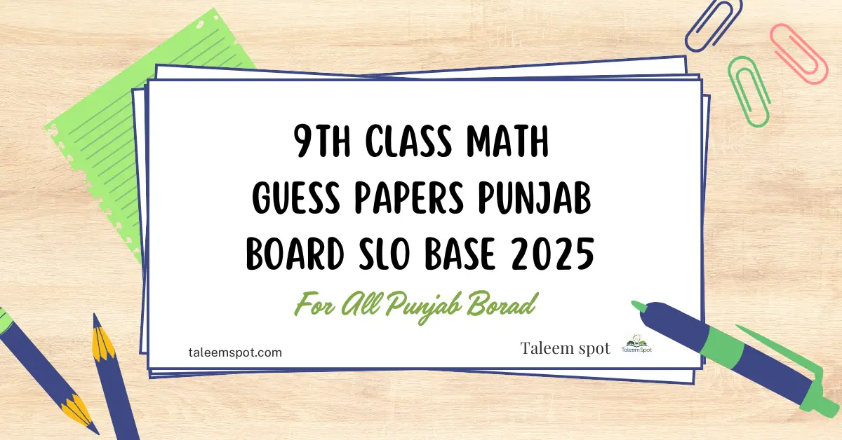 9th Class Math Guess Papers Punjab Board SLO Base