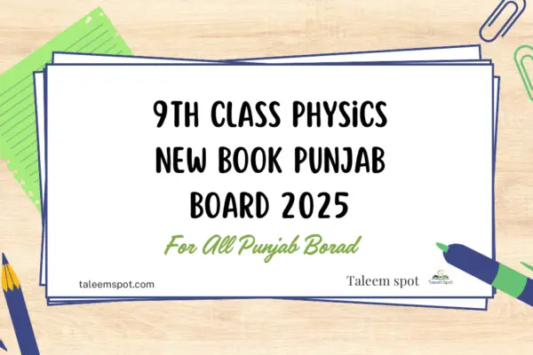 9th Class Physics New Book Punjab Board