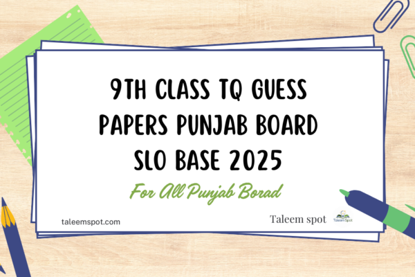 9th Class Tarjuma Tul Quran Guess Papers Punjab Board SLO Base