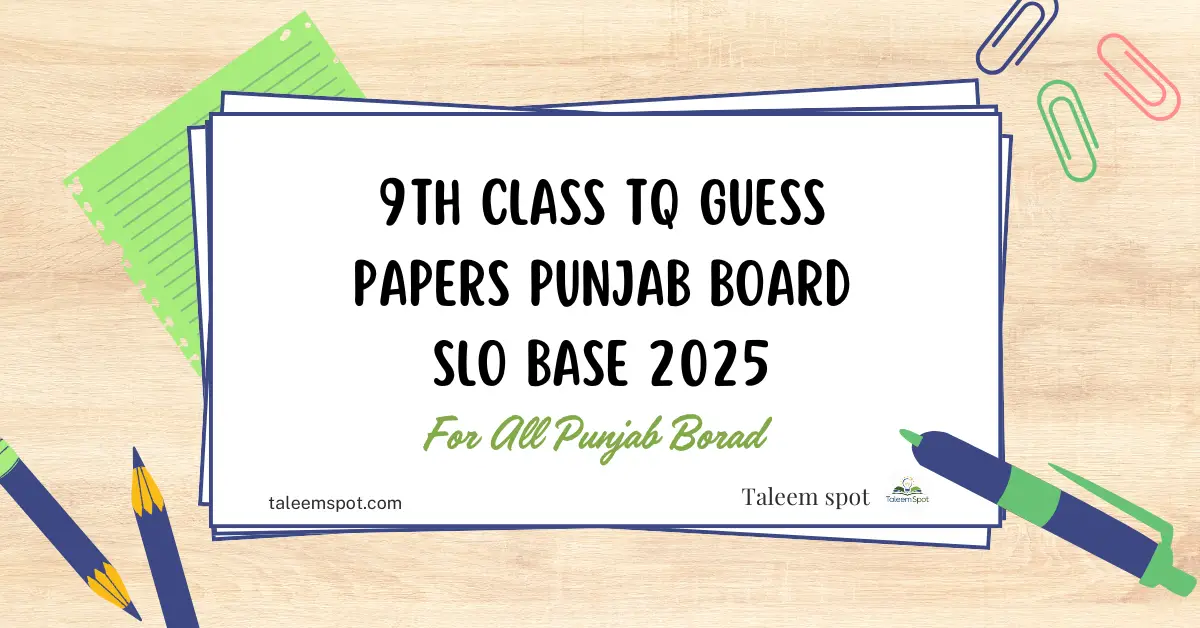 9th Class Tarjuma Tul Quran Guess Papers Punjab Board SLO Base