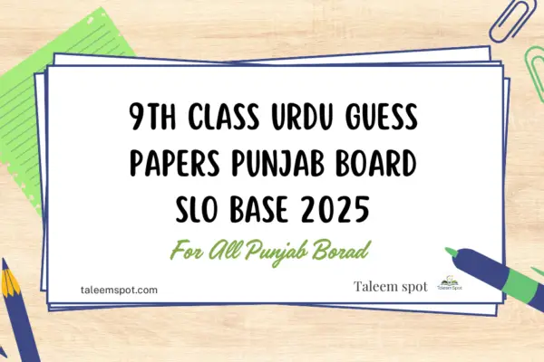 9th Class Urdu Guess Papers Punjab Board SLO Base