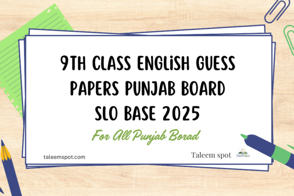 9th Class English Guess Papers Punjab Board SLO Base