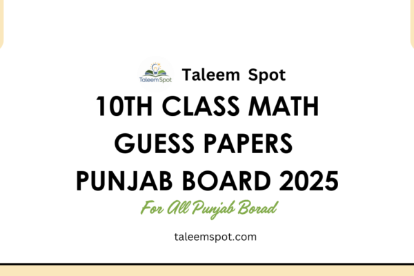 10th Class Math Guess Papers Punjab Board SLO Base 2025