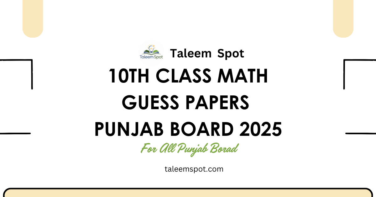 10th Class Math Guess Papers Punjab Board SLO Base 2025