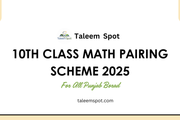 10th Class Math Pairing Scheme Punjab Board 2025