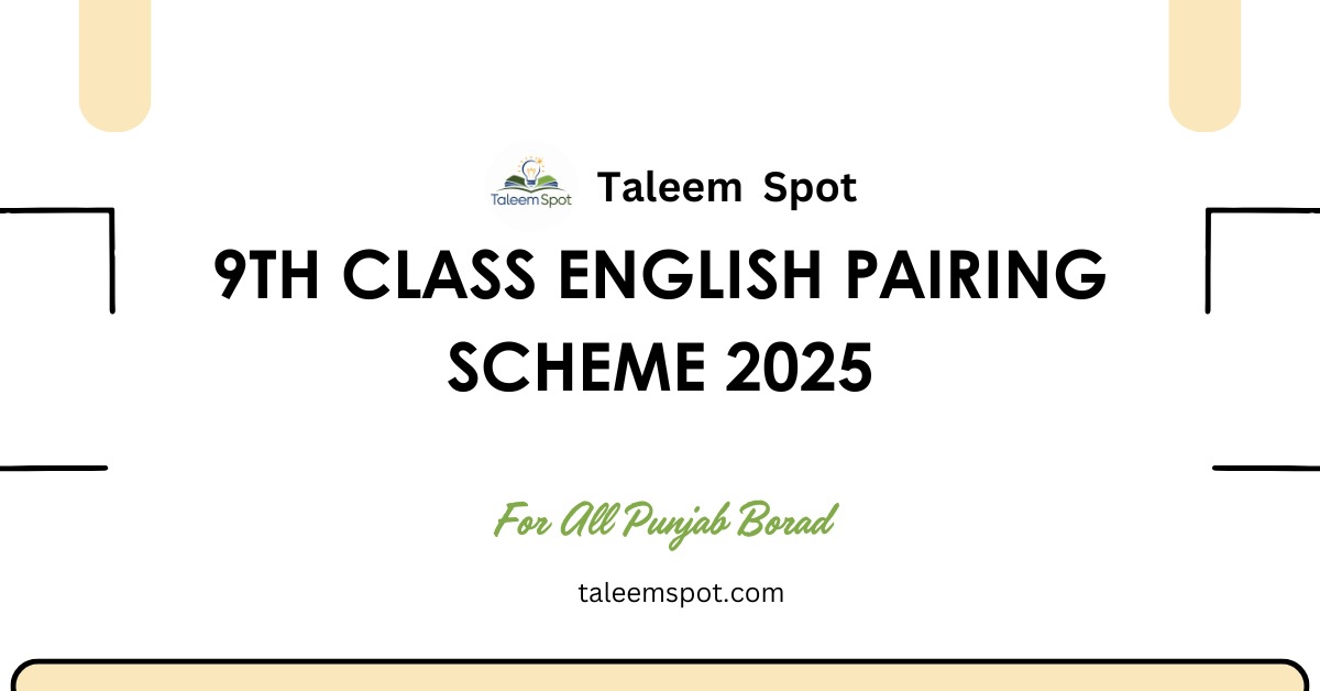 9th Class English Pairing Scheme Punjab Board 2025