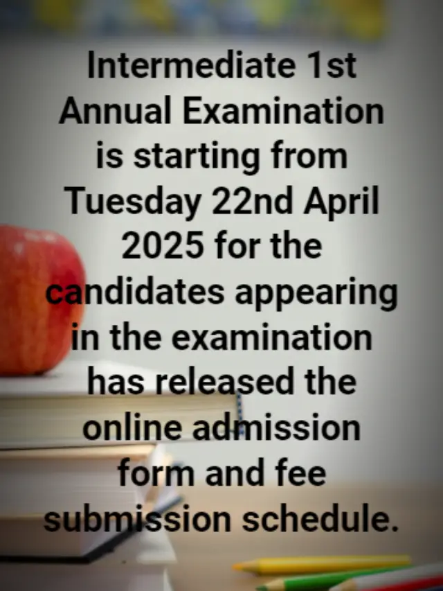 11th Class 1st year Examinations are starting from Tuesday 22nd April 2025