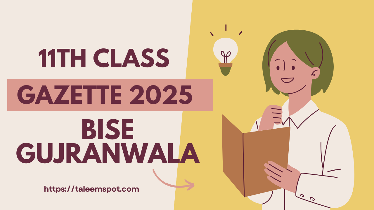 11th Class Bise Gujranwala Gazette 2025