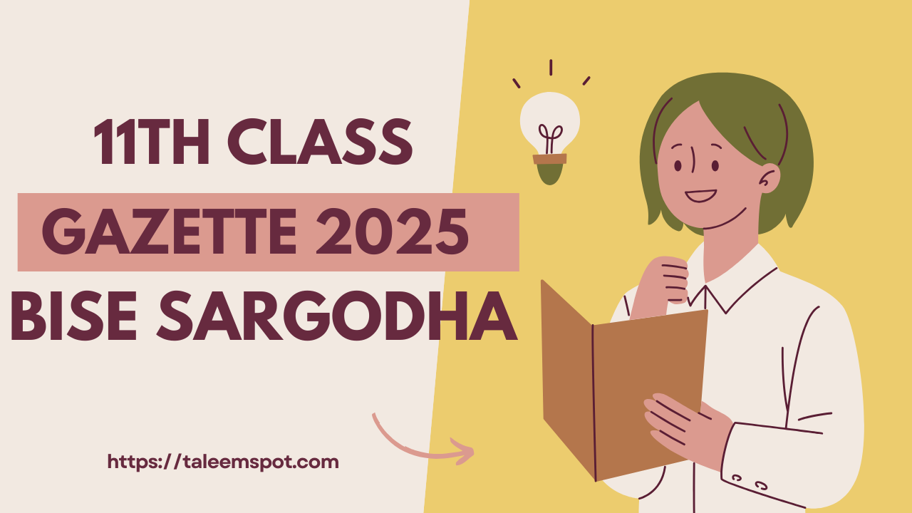 11th Class Bise Sargodha Gazette 2025 | Download PDF Now 1 11th Class Bise Sargodha Gazette 2025