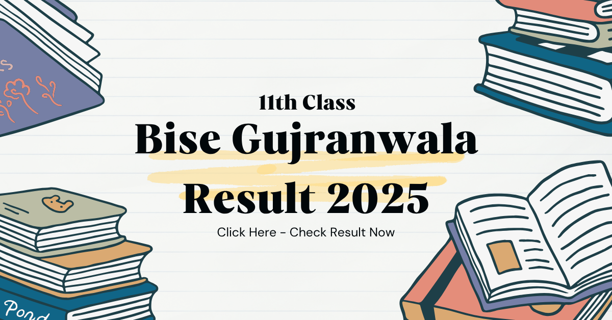 11th Class Bise Gujranwala Result 2025