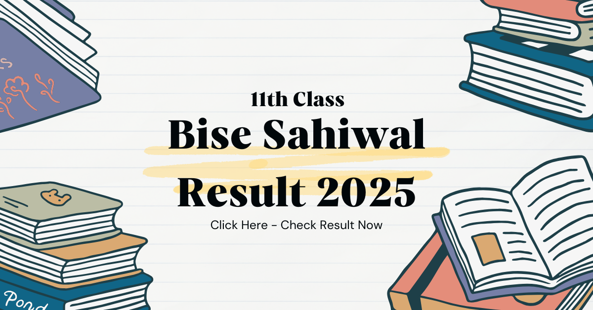 11th Class Bise Sahiwal Result 2025
